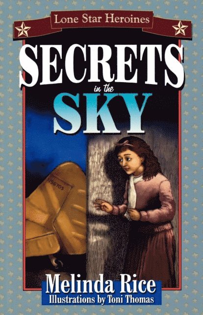 Melinda Rice - Secrets In The Sky, E-bok. Tillgänglighet: Lägg i varukorg