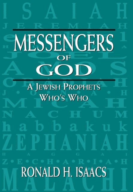 Ronald H. Isaacs - Messengers of God, E-bok