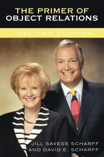 Jill Savege Scharff, David E. Scharff - Primer of Object Relations, E-bok