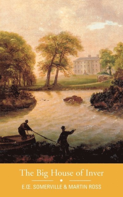 Edith Somerville, Martin Ross - Big House of Inver, E-bok
