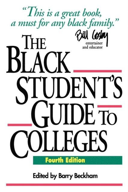 Barry Beckham - Black Student's Guide to Colleges, E-bok