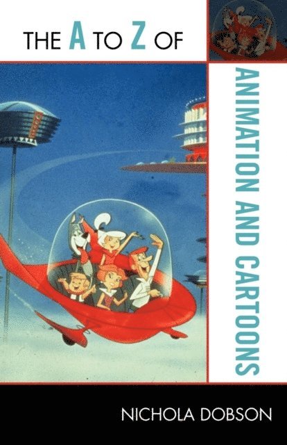 Nichola Dobson - A to Z of Animation and Cartoons, E-bok