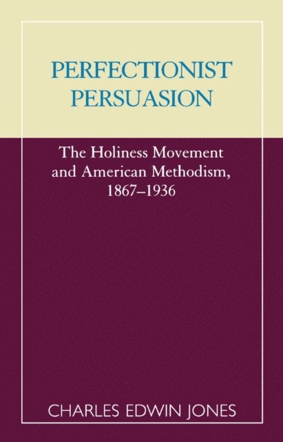 Charles Edwin Jones - Perfectionist Persuasion, E-bok