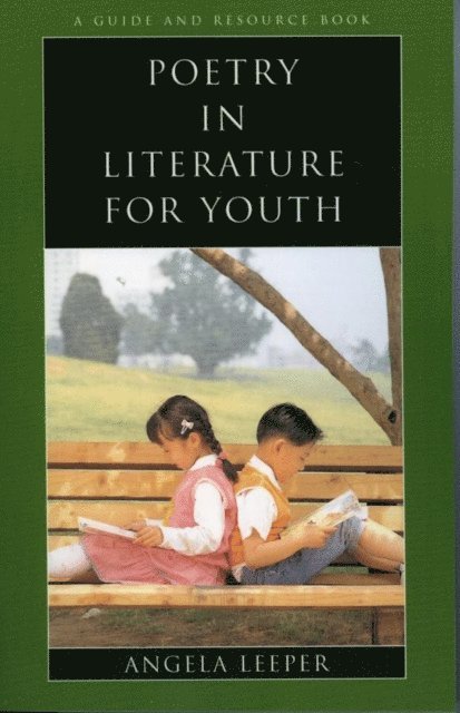 Angela Leeper - Poetry in Literature for Youth, E-bok