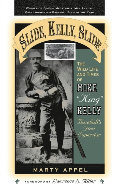 Marty Appel - Slide, Kelly, Slide, E-bok