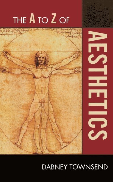 Dabney Townsend - A to Z of Aesthetics, E-bok