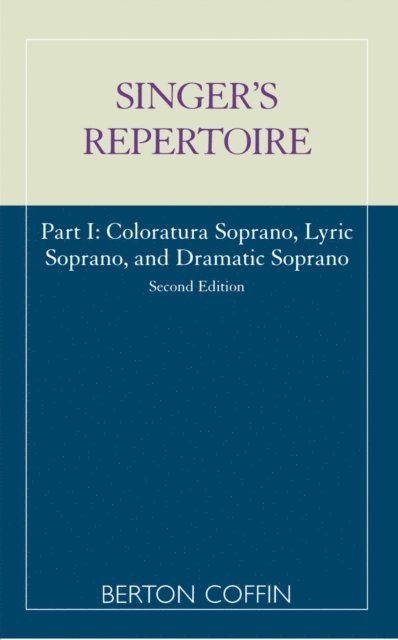 Berton Coffin - Singer's Repertoire, Part I, E-bok
