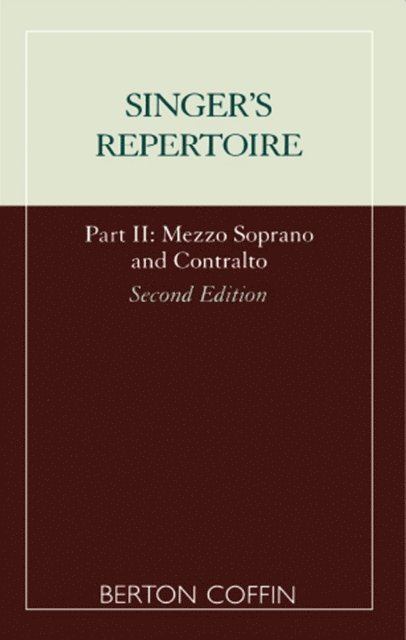 Berton Coffin - Singer's Repertoire, Part II, E-bok