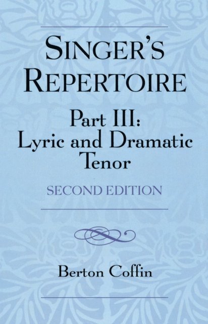 Berton Coffin - Singer's Repertoire, Part III, E-bok