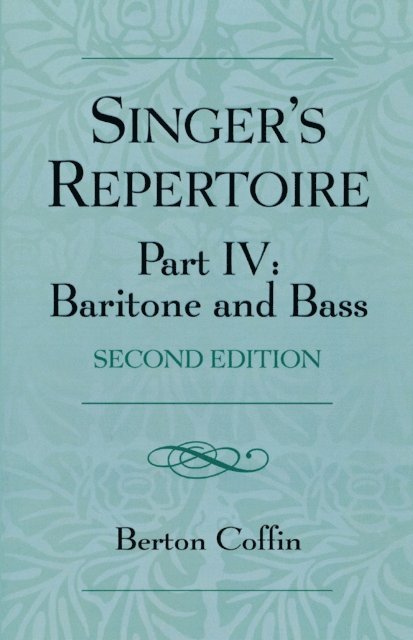 Berton Coffin - Singer's Repertoire, Part IV, E-bok