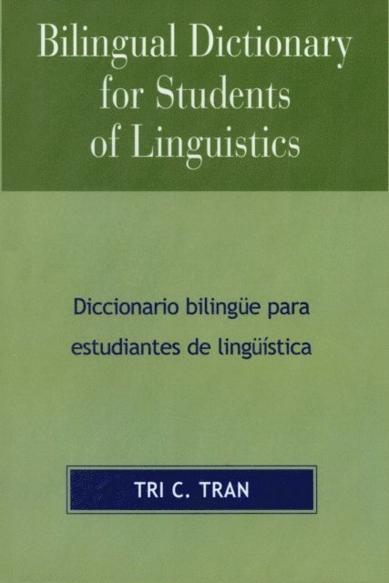 Tri C. Tran - Bilingual Dictionary for Students of Linguistics, E-bok