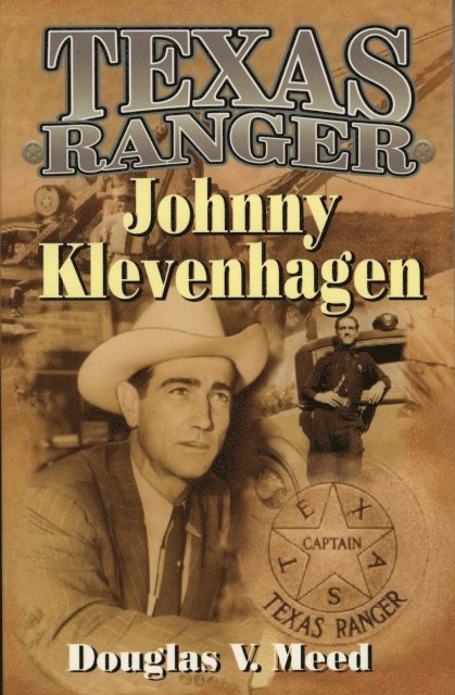 Douglas V. Meed - Texas Ranger Johnny Klevenhagen, E-bok