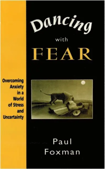 Paul Foxman - Dancing With Fear, E-bok. Tillgänglighet: Lägg i varukorg