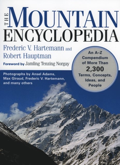 Robert Hauptman, Frederic Hartemann - Mountain Encyclopedia, E-bok