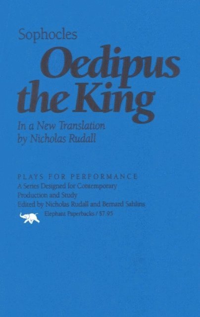Sophocles - Oedipus the King, E-bok