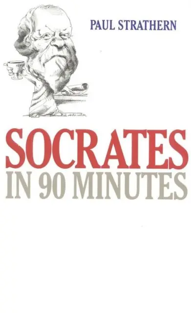 Paul Strathern - Socrates in 90 Minutes, E-bok. Tillgänglighet: Lägg i varukorg