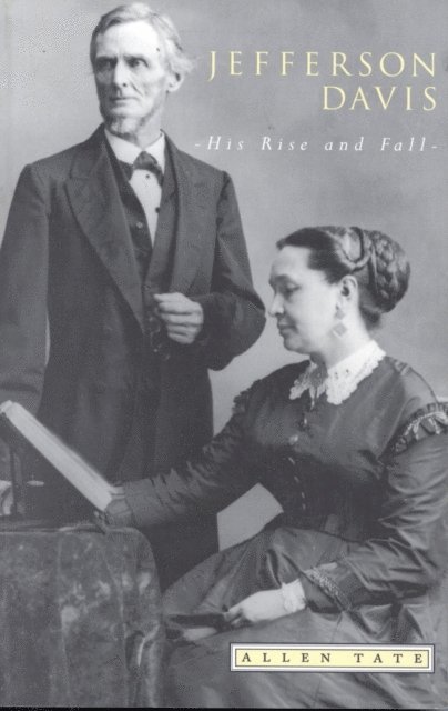 Allen Tate - Jefferson Davis, E-bok