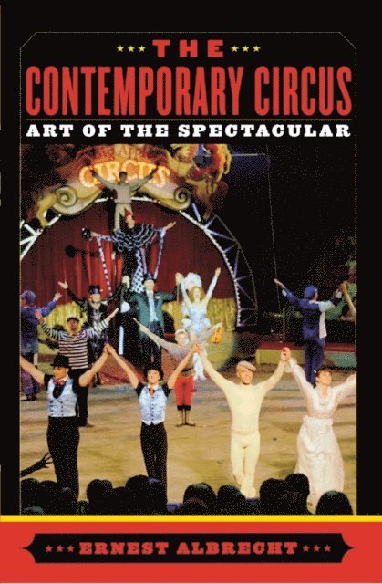 Ernest Albrecht - Contemporary Circus, E-bok. Tillgänglighet: Lägg i varukorg