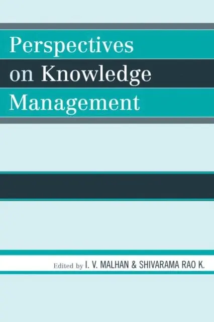 I V Malhan, Shivarama Rao K - Perspectives on Knowledge Management, E-bok. Tillgänglighet: Lägg i varukorg