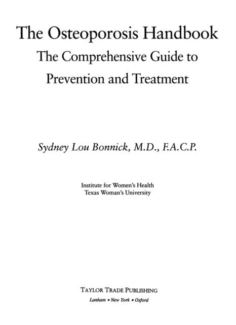 Sydney Lou Bonnick - Osteoporosis Handbook, E-bok
