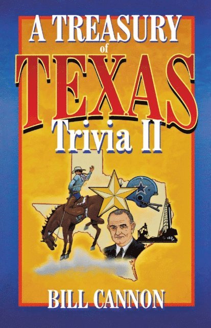 Bill Cannon - Treasury of Texas Trivia II, E-bok
