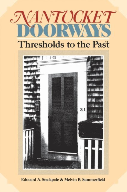 Christoph B. Summerfield, Edward A. Stackpole - Nantucket Doorways, E-bok