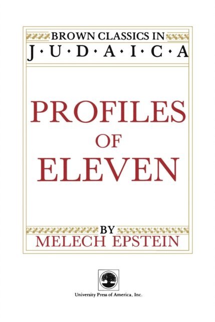 Melech Epstein - Profiles of Eleven, E-bok