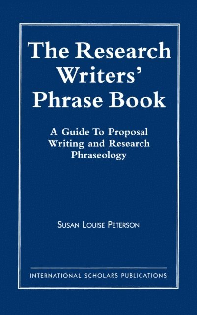 Susan Louise Peterson - Research Writer's Phrase Book, E-bok. Tillgänglighet: Lägg i varukorg