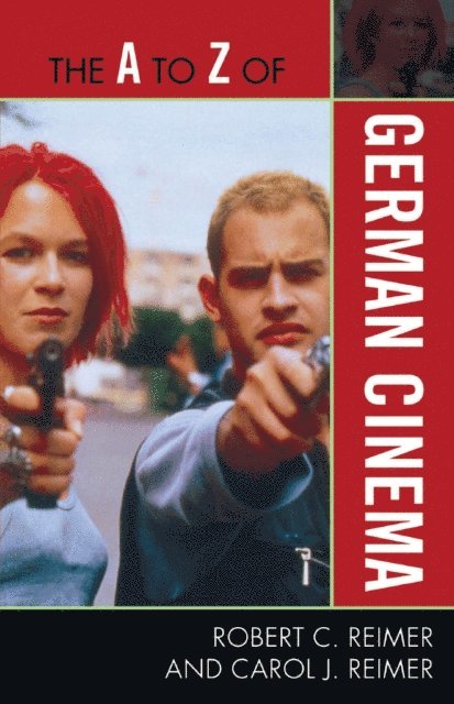 Robert C. Reimer, Carol J. Reimer - A to Z of German Cinema, E-bok