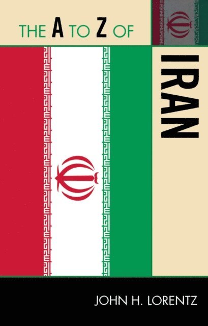 John H. Lorentz - A to Z of Iran, E-bok