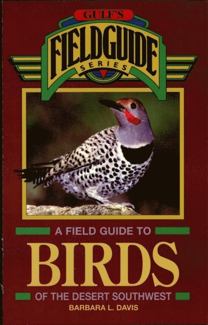 Barbara L. Davis - Field Guide to Birds of the Desert Southwest, E-bok