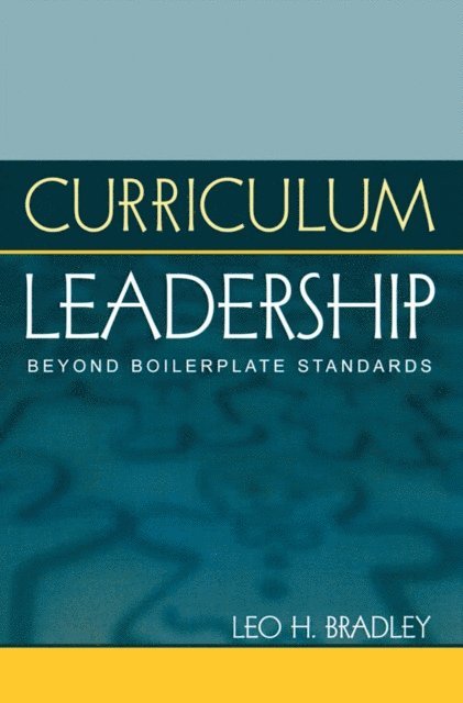 Leo H. Bradley - Curriculum Leadership, E-bok