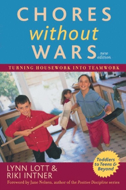 Riki Intner, Lynn Lott - Chores Without Wars, E-bok