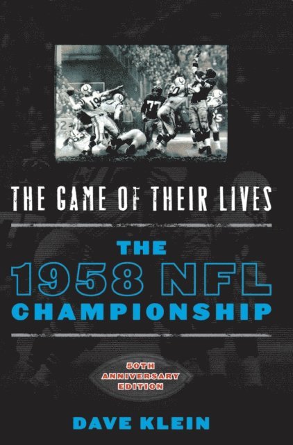 Dave Klein - Game of Their Lives, E-bok