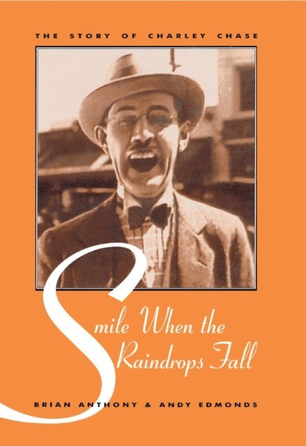 Brian Anthony, Andy Edmonds - Smile When the Raindrops Fall, E-bok