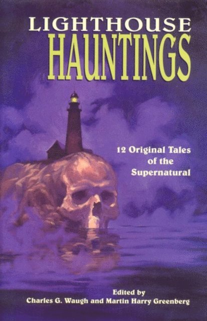 Martin Greenberg, Charles Waugh - Lighthouse Hauntings, E-bok