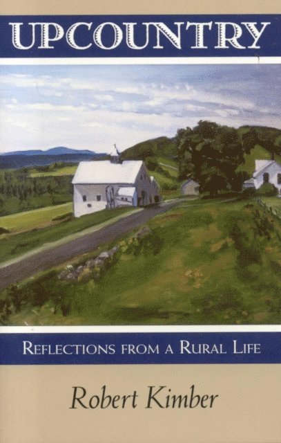 Robert Kimber - Upcountry, E-bok