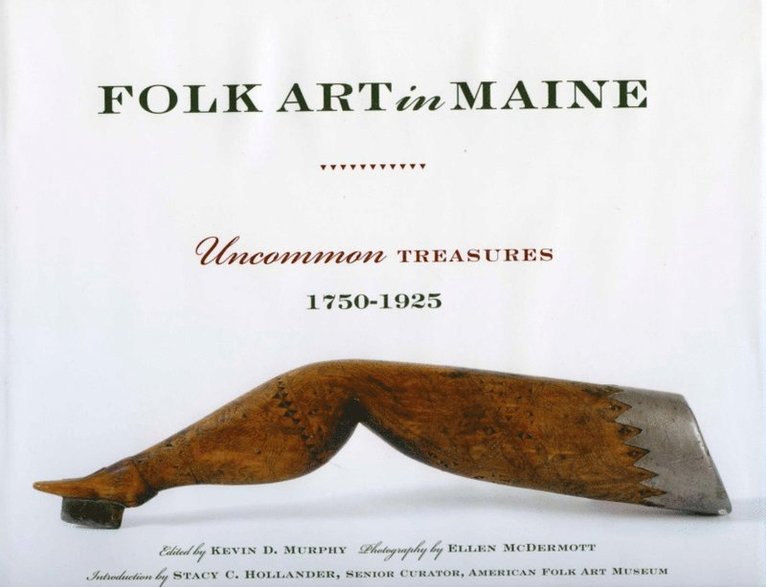Kevin D. Murphy - Folk Art in Maine, E-bok