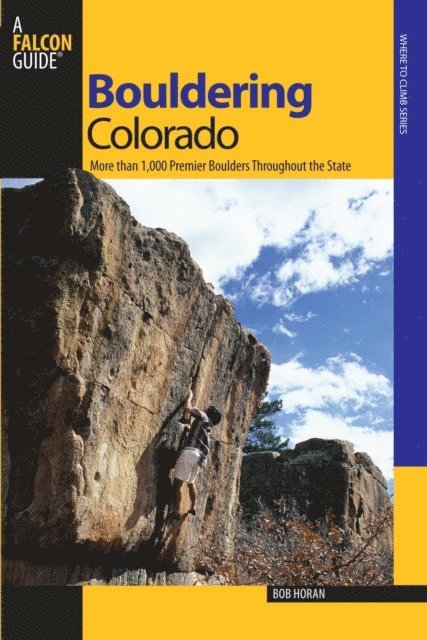 Bob Horan - Bouldering Colorado, E-bok