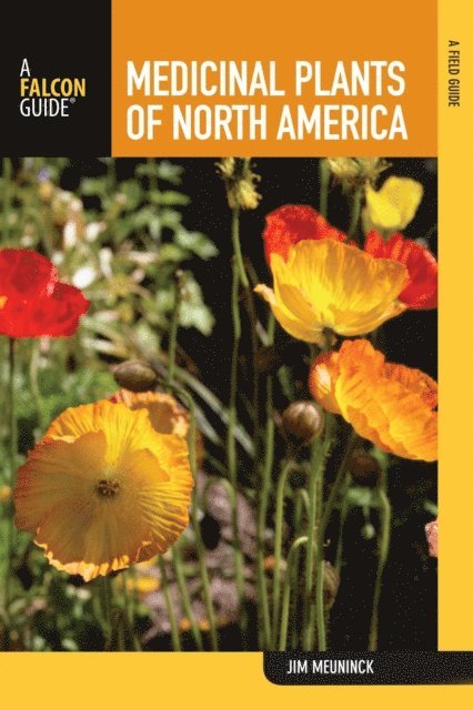 Jim Meuninck - Medicinal Plants of North America, E-bok