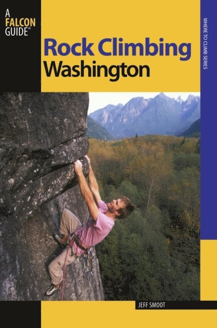 Jeff Smoot - Rock Climbing Washington, E-bok. Tillgänglighet: Lägg i varukorg