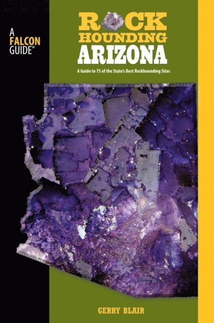 Gerry Blair - Rockhounding Arizona, E-bok. Tillgänglighet: Lägg i varukorg