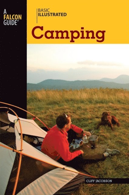 Cliff Jacobson - Basic Illustrated Camping, E-bok