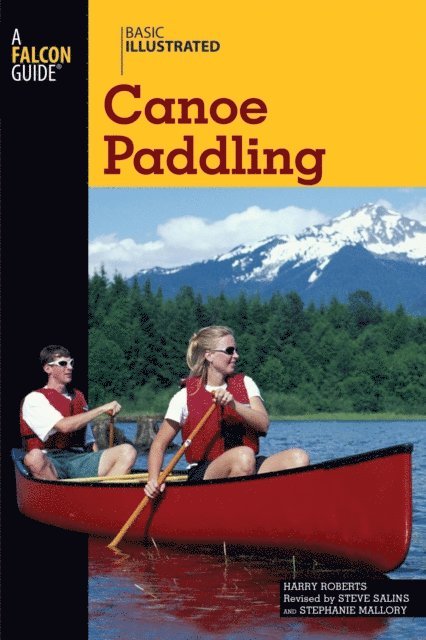 Lon Levin, Harry Roberts, Steve Salins - Basic Illustrated Canoe Paddling, E-bok