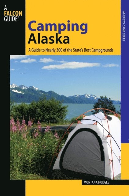 Montana Hodges - Camping Alaska, E-bok