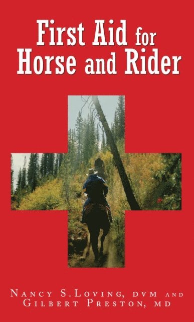First Aid for Horse and Rider