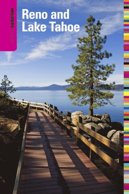 Jeanne Walpole - Insiders' Guide(R) to Reno and Lake Tahoe, E-bok