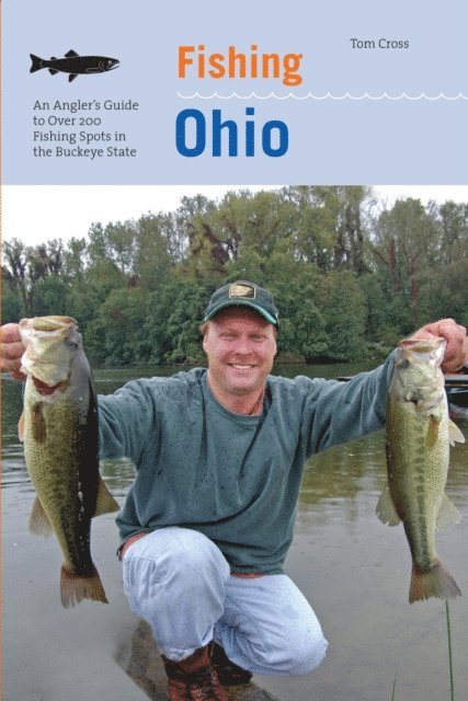 Tom Cross - Fishing Ohio, E-bok