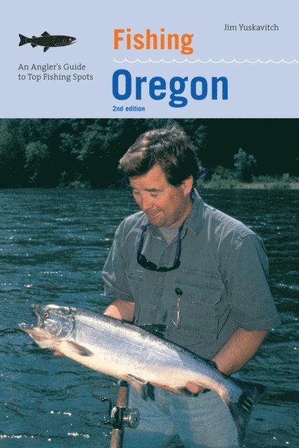Jim Yuskavitch - Fishing Oregon, E-bok