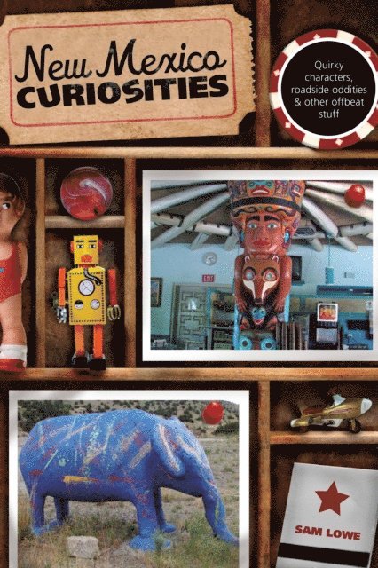 Sam Lowe - New Mexico Curiosities, E-bok